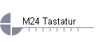 M24 Tastatur